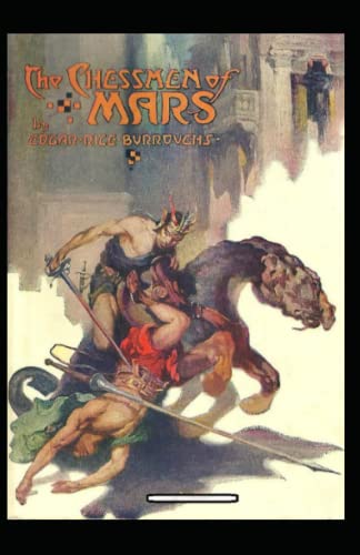 The Chessmen of Mars Illustrated