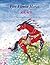 Five Flower Horse (Stories of Animal Signs) by Xue Lin