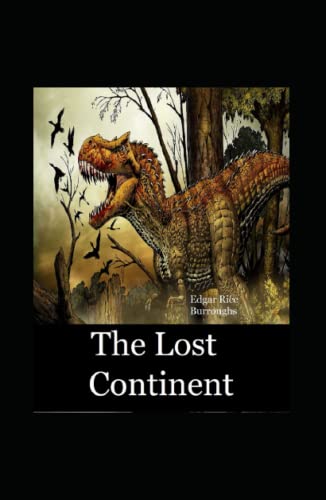 The Lost Continent Annotated