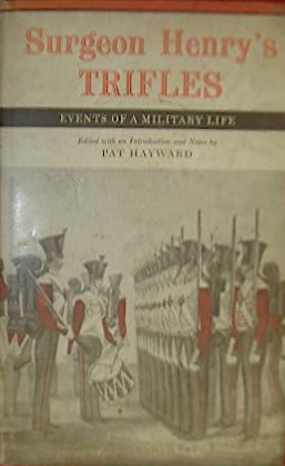 Surgeon Henry's Trifles: Events of a Military Life (Hardcover)