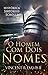 O Homem Com Dois Nomes (Portuguese Edition)