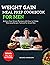 Weight Gain Meal Prep Cookbook For Men by Bruno Harrison