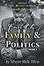 Faith Family & Politics: Vo...