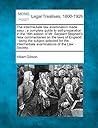 The intermediate law examination made easy: a complete guide to self-preparation in the 16th edition of Mr. Serjeant Stephen's New commentaries on the ... intermediate examinations of the Law Society.