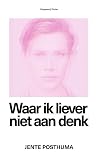 Waar ik liever ni...