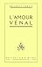 L'Amour vénal (French Edition)