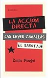 La accion directa...