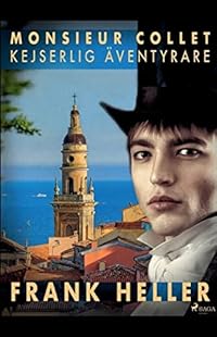 Omslag för Monsieur Collet, kejserlig äventyrare