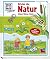Erlebe die Natur
