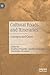Cultural Roads and Itineraries: Concepts and Cases