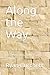 Along the Way: 30 Devotions...