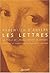 Les lettres (1220-1240). La...