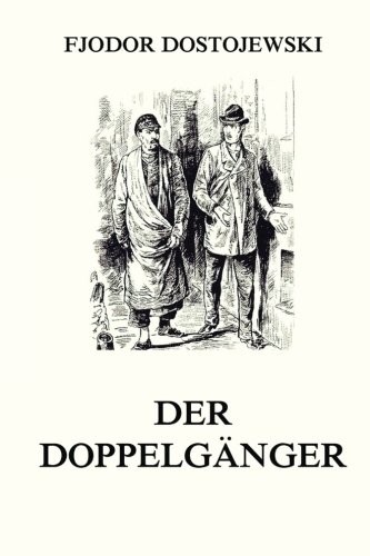 Der Doppelgänger (German Edition)
