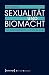 Sexualität und Biomacht by Mike Laufenberg