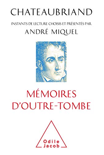 Chateaubriand, mémoires d'outre-tombe (Paperback)