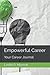 Empowerful Career: Your Car...