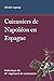 Cuirassiers de Napoléon en Espagne: Historique du 13e régiment de cuirassiers 1808-1814 (French Edition)