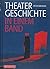 Theatergeschichte in einem Band by Peter Simhandl