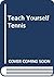 Teach Yourself Tennis