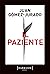 Il paziente by Juan Gómez-Jurado