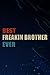 Chrismas Gifts - Best Freak...