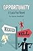 Opportunity: A Luca Fox Novel