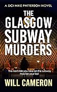 The Glasgow Subway Murders