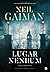 Lugar Nenhum - Neverwhere (Portuguese Edition)