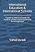 International Education & International Schools: A guide to reference books for students of educational leadership & management (Vision360)