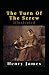 The Turn Of The Screw Illustrated: Fiction, Horror