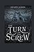 The Turn of the Screw: Illustrated