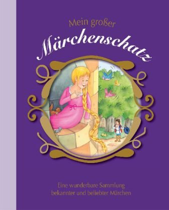 Mein großer Märchenschatz (Hardcover)