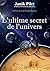 L'ultime secret de l'univers by Janik Pilet