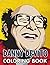 Danny Devito Coloring Book: Stress Relieving With High Quality Coloring Pages, Coloring Book for Relaxation