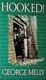 Hooked: Fishing Memoirs