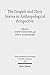 The Gospels and Their Stories in Anthropological Perspective by Malte Van Spankeren