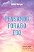 Pensando Fora do Ego