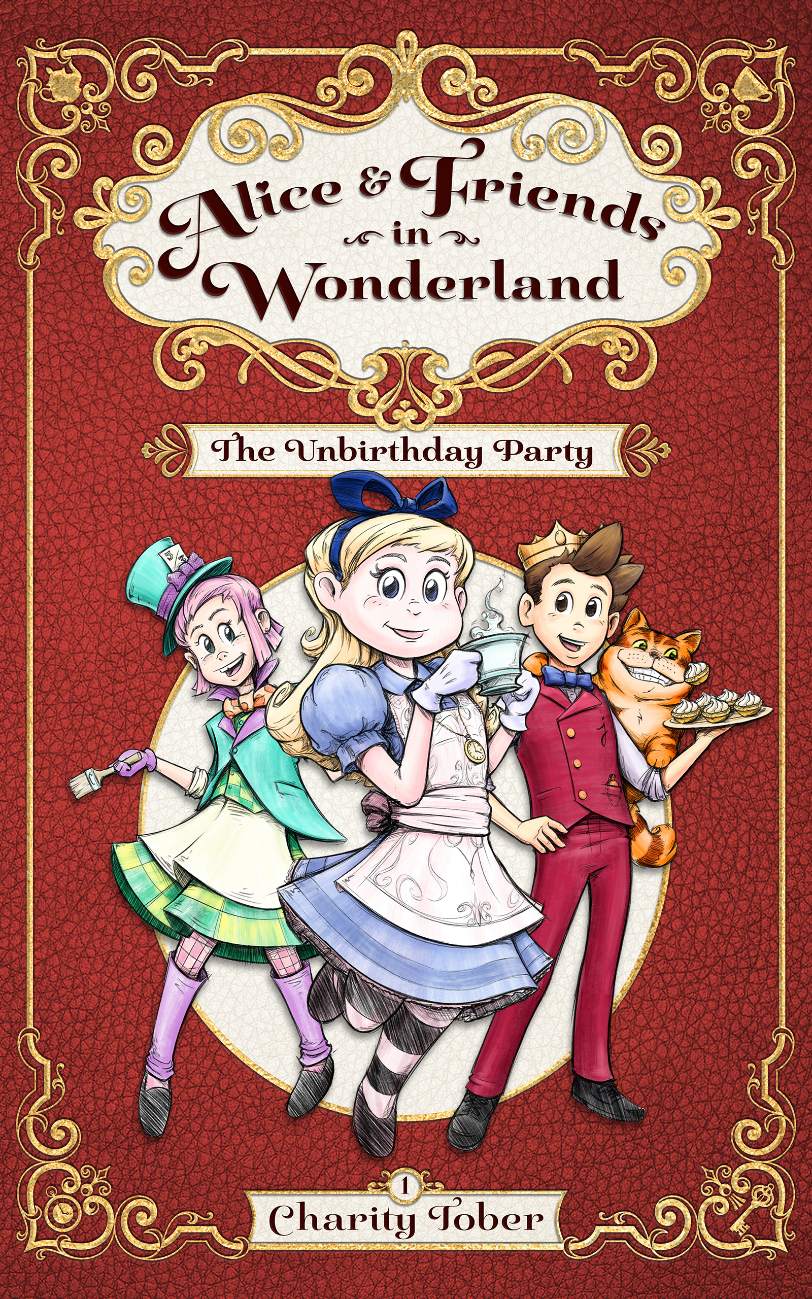 The Unbirthday Party (Alice & Friends in Wonderland, #1)