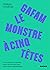 GAFAM, le monstre à cinq têtes (French Edition)