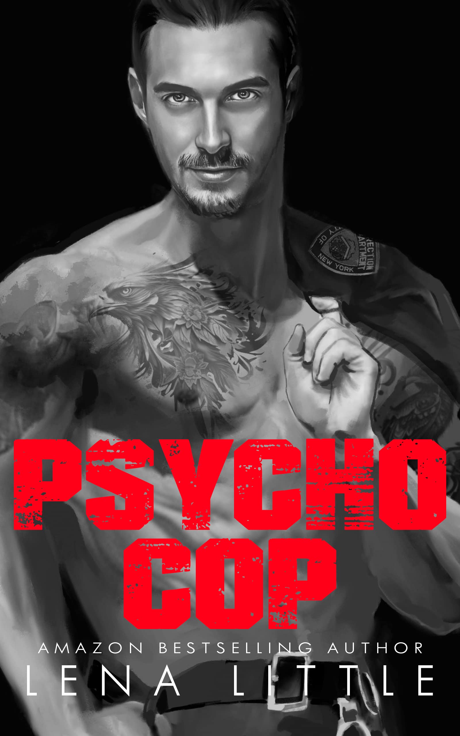 Psycho Cop (A Possessive Man, #17)