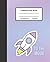 Rocket Composition Notebook...