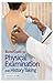 Bates' Guide to Physical Examination and History Taking by Stuart Chappell