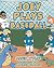 Joey Plays Baseball by David Wylie