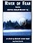 River of Fear, Book One: En...