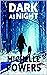 Dark As Night: A Serial Kil...