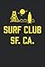 Surf Club San Francisco Cal...