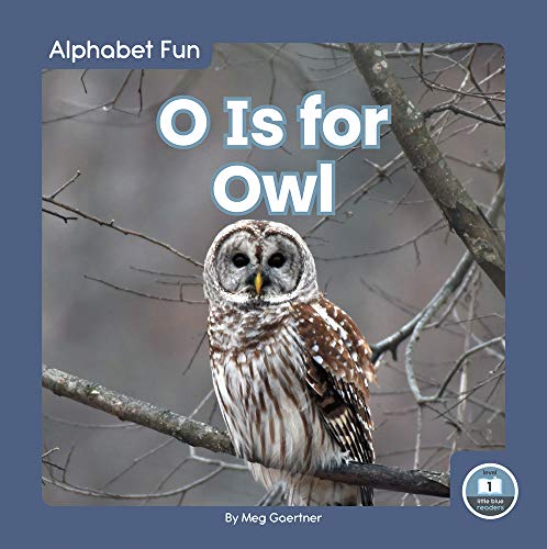 O Is for Owl (Paperback)