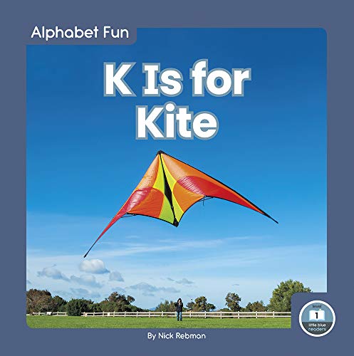 K Is for Kite (Paperback)