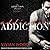 Addiction (The Addiction Duet Series)