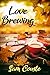 Love Brewing by Sam Couste